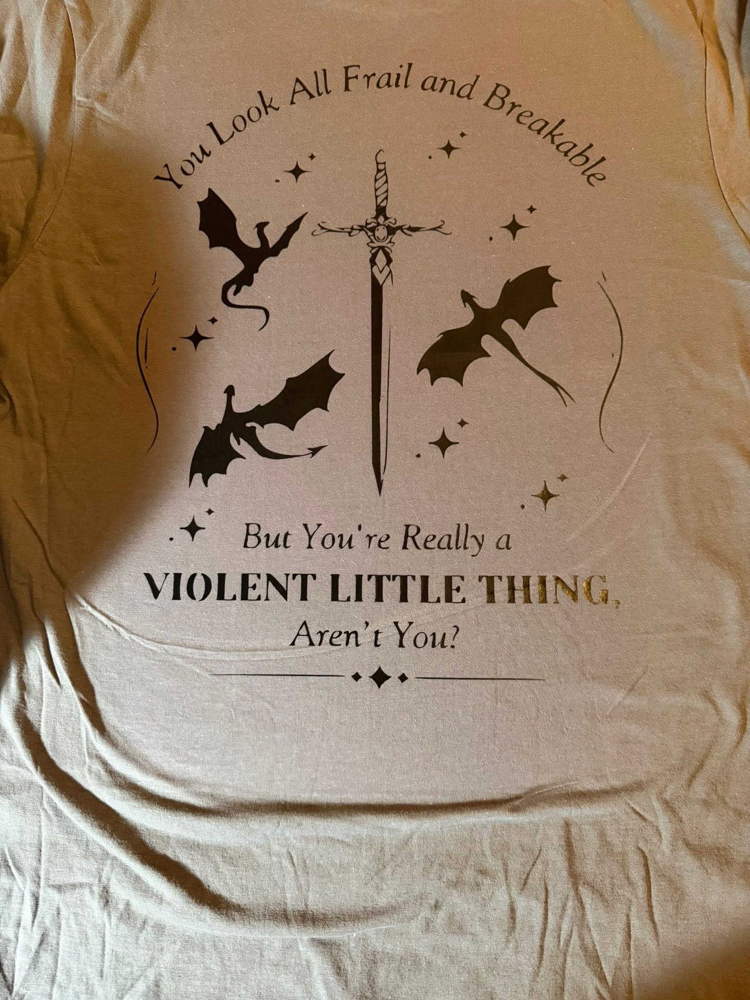You Look All Frail and Breakable custom fantasy shirt